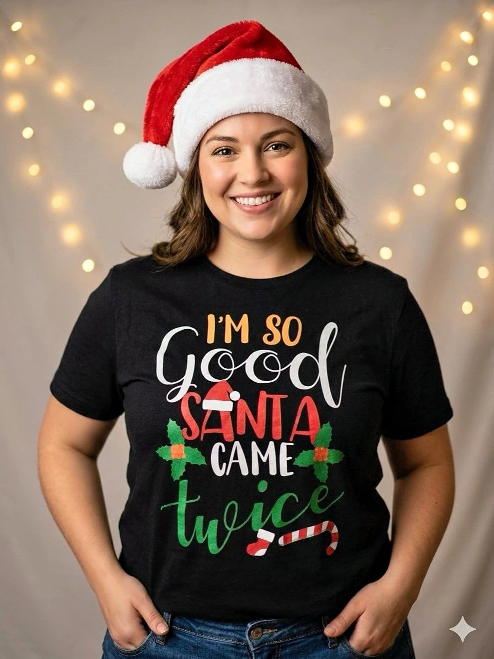 I'm So Good Santa “Came” Twice Christmas Graphic T-Shirt XL 100% Cotton